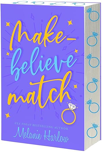 Make Believe Match by Melanie Harlow