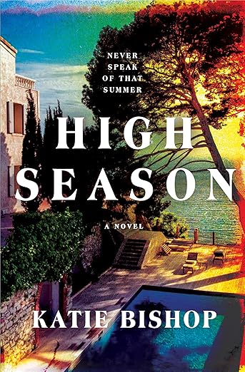 High Season by Katie Bishop