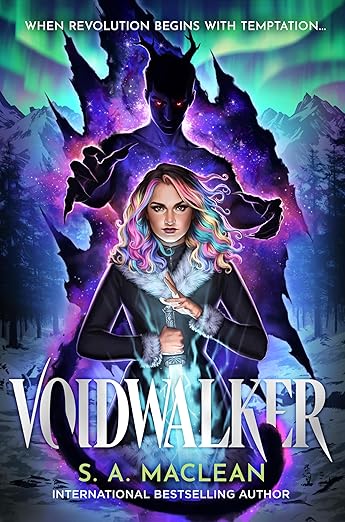 Voidwalker by S. A. Maclean