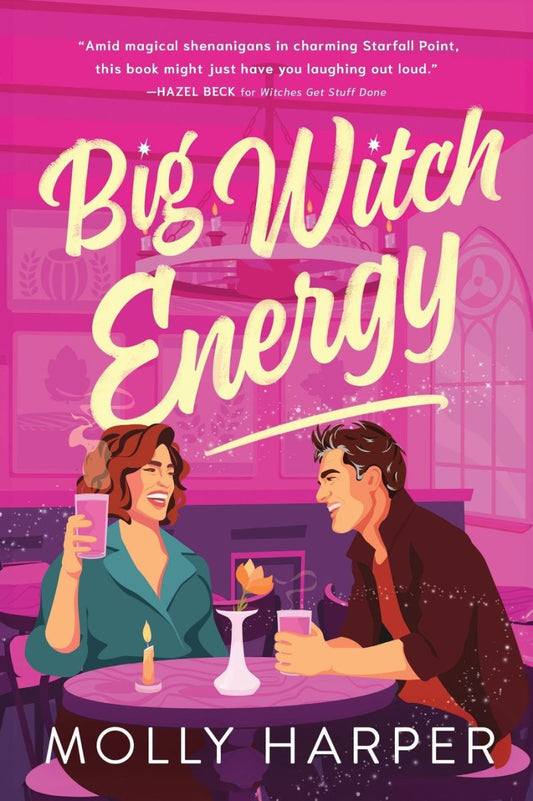 Big Witch Energy By Molly Harper