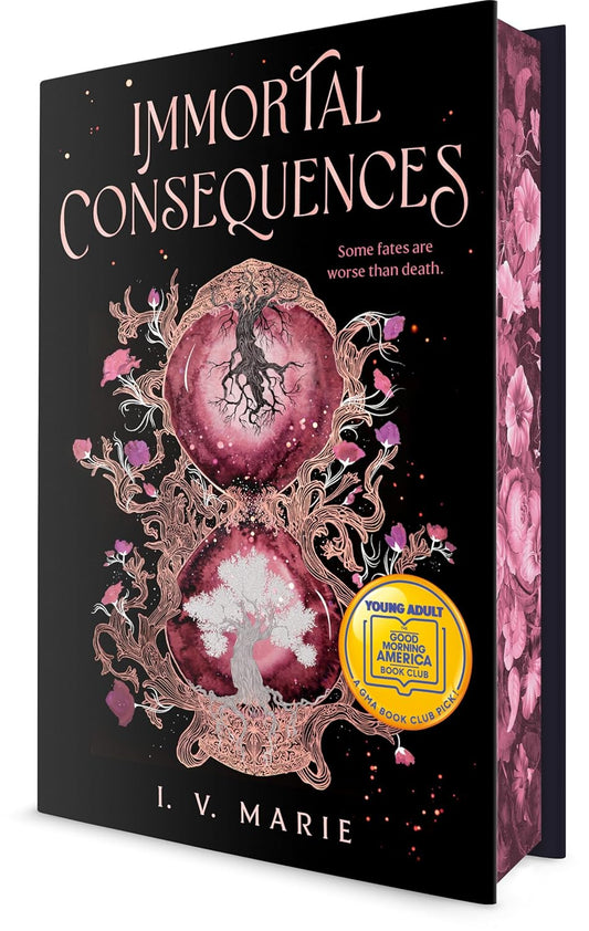 Immortal Consequences by I. V. Marie