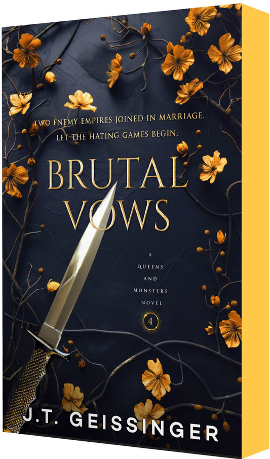 Brutal Vows: Queens and Monsters Book 4 by J.T. Geissinger