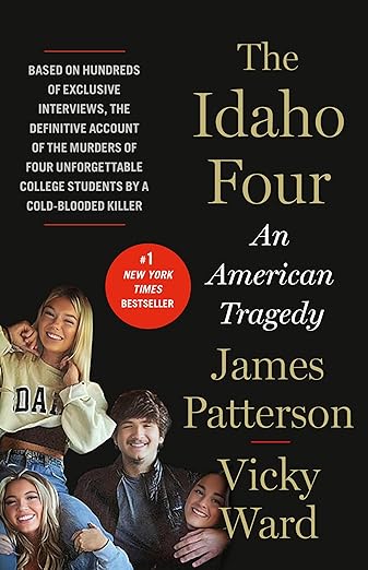 The Idaho Four by James Patterson and Vicky Ward