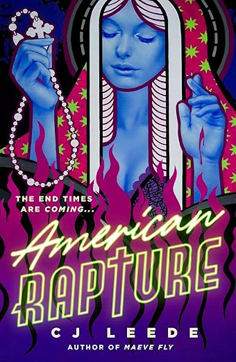 American Rapture by C. J. Leede