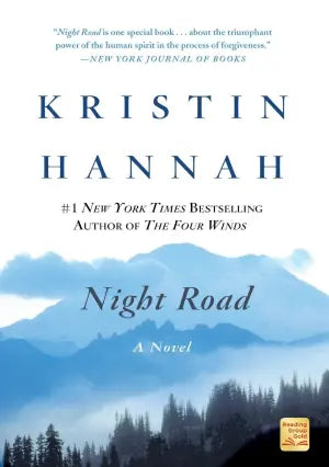 Night Road by Kristin Hannah