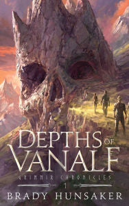 Depths of Vanalf by Brady Hunsaker