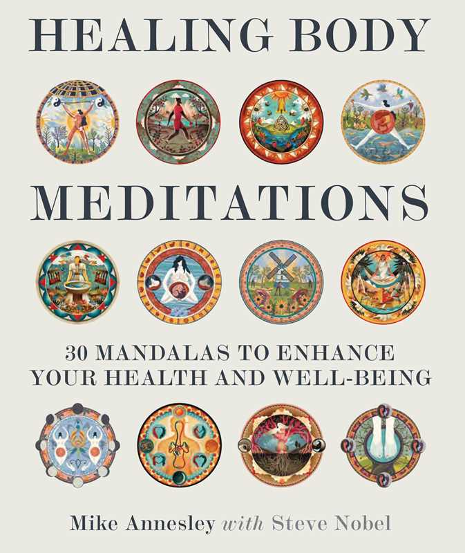 Healing Body Meditations by Mike Annesley