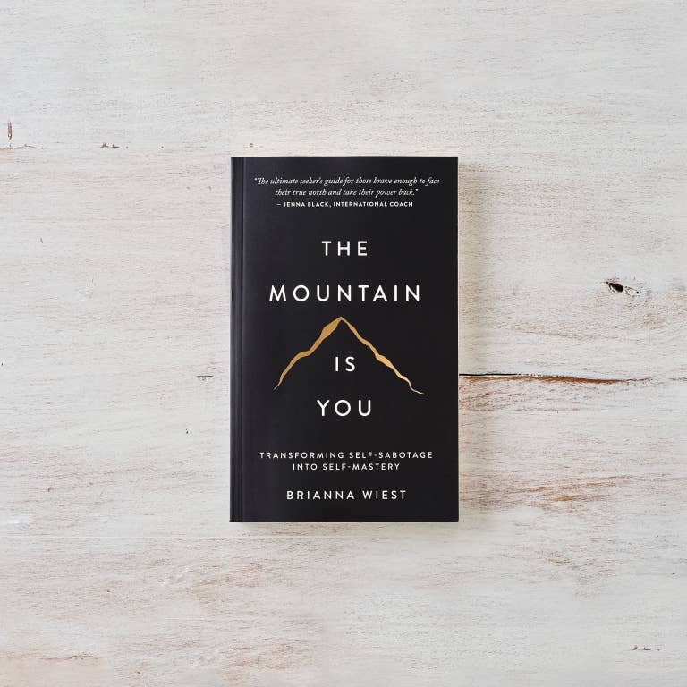 The Mountain Is You by Brianna Wiest Paperback